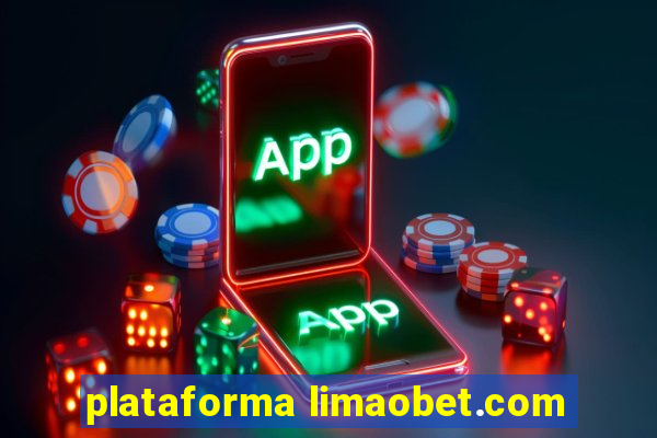 plataforma limaobet.com